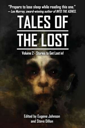 Tales Of The Lost Volume Two- A charity anthology for Covid- 19 Relief: Tales To Get Lost In A CHARITY ANTHOLOGY FOR COVID-19 RELIEF de Neil Gaiman