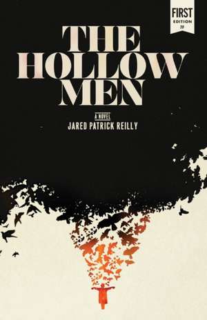 The Hollowmen de Jared Patrick Reilly