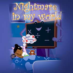 Nightmare in My World de Nannie Pea