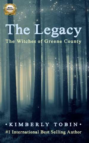 The Legacy de Kimberly Tobin