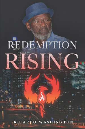 Redemption Rising de Ricardo Washington