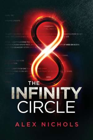 The Infinity Circle de Alex Nichols