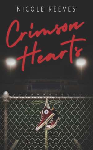 Crimson Hearts de Nicole Reeves