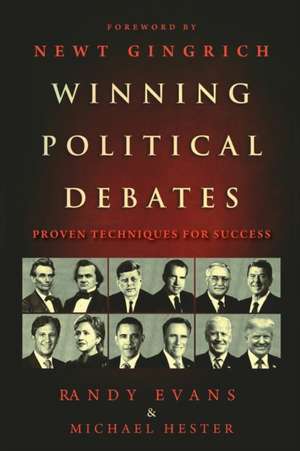 Winning Political Debates de Randy Evans