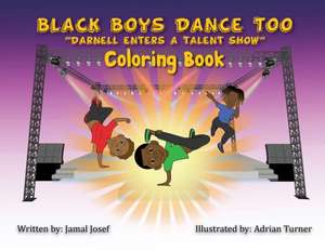 Black Boys Dance Too de Jamal Josef