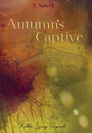 Autumn's Captive de Kelda Laing Poynot