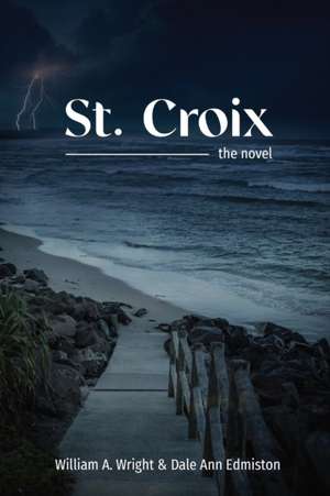 St. Croix de William A. Wright