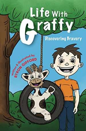 Life with Graffy de Byron Gifford