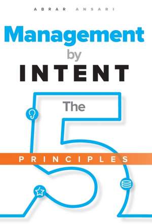 Management by INTENT de Abrar Ansari