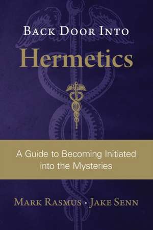 Senn, J: Back Door Into Hermetics