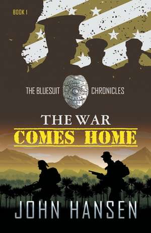 The War Comes Home de John Hansen