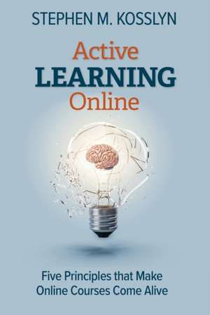 Active Learning Online de Stephen M. Kosslyn