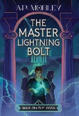 The Master Lightning Bolt de A P Mobley