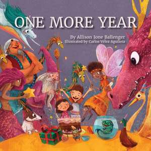 One More Year de Allison Ione Ballenger