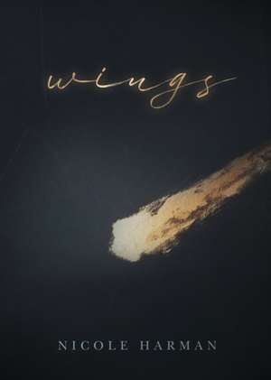 Wings de Nicole Harman