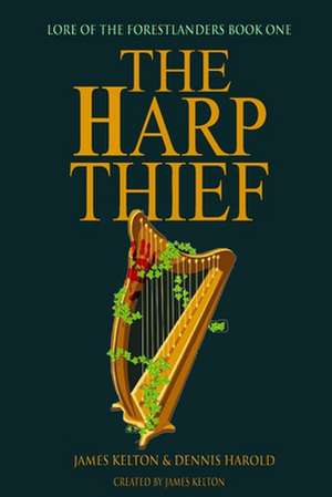 The Harp Thief de Dennis Harold