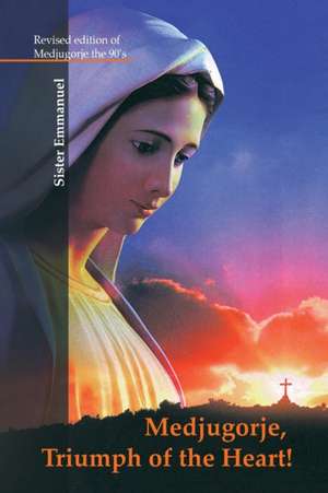 Medjugorje de Sister Emmanuel