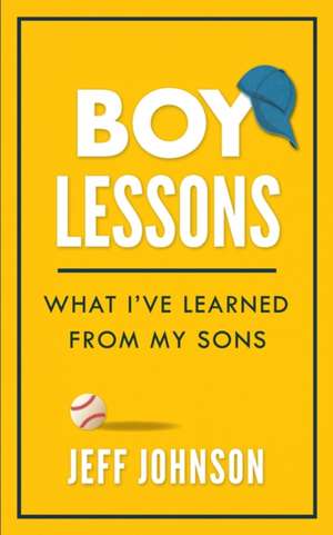 Boy Lessons de Jeff Johnson