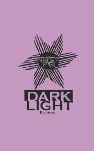 Dark Light de Seven