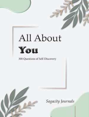 All About You de Sagacity Journals