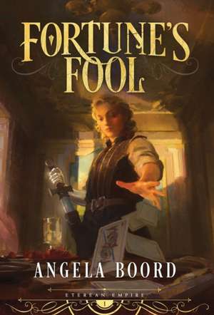 Fortune's Fool de Angela Boord