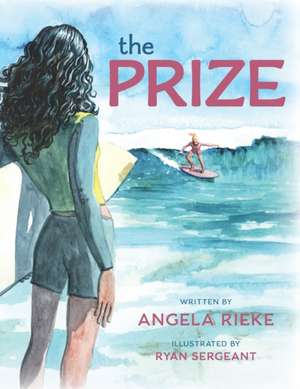 The Prize de Angela Rieke