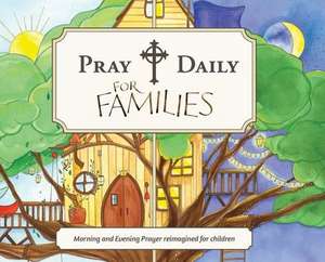 Pray Daily for Families de Phaedra Jean Taylor