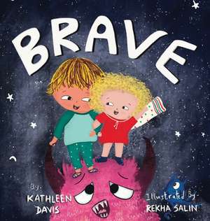 BRAVE de Kathleen Davis