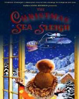 The Christmas Sea Sleigh de Sanne Rothman