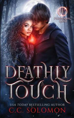 Deathly Touch de C. C. Solomon