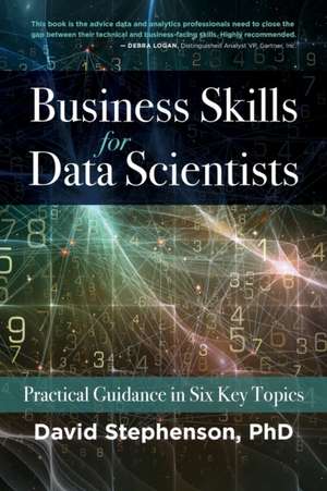 Business Skills for Data Scientists de David Stephenson