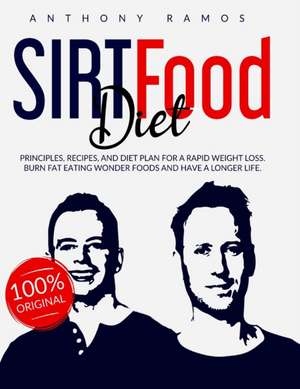 SIRTFOOD DIET de Anthony Ramos