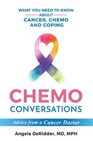 Deridder, A: CHEMO CONVERSATIONS