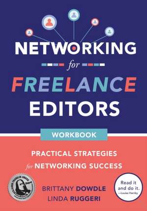 Networking for Freelance Editors de Brittany Dowdle