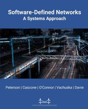 Software-Defined Networks de Larry Peterson