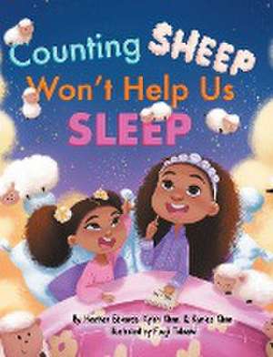 Counting Sheep Won't Help Us Sleep de Heather C Edwards