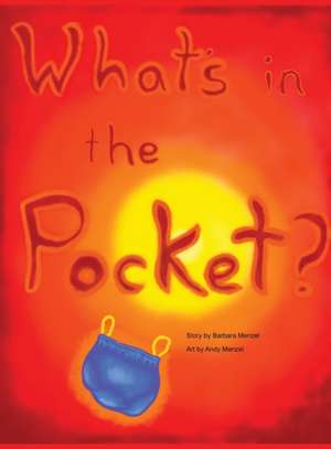 What's in the Pocket? de Barbara Ann Menzel