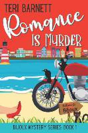 Romance is Murder de Teri Barnett