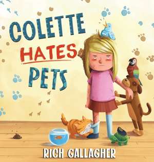 Colette Hates Pets de Richard Gallagher