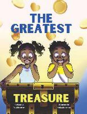 The Greatest Treasure de Touakie Myers