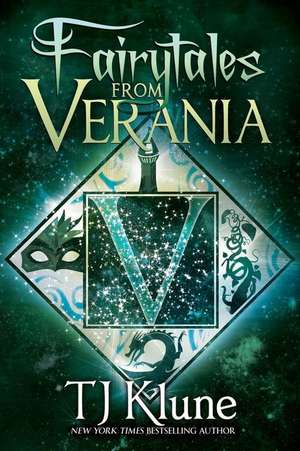 Fairytales From Verania de Tj Klune