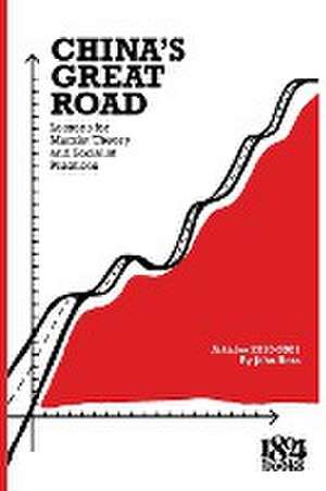 China's Great Road de John Ross