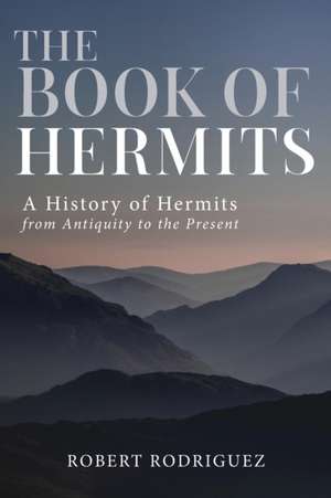 The Book of Hermits de Robert Rodriguez