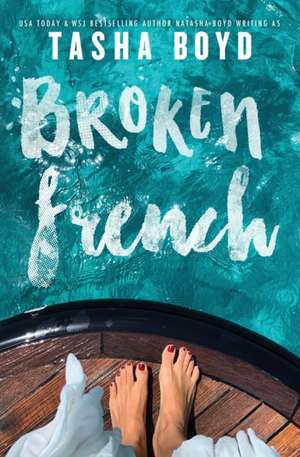 Broken French de Tasha Boyd