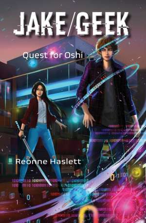 JAKE/GEEK de Reonne Haslett