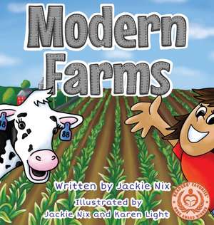 Modern Farms de Jackie Nix