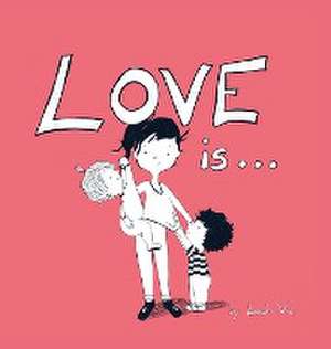 Love Is... de Leah Vis