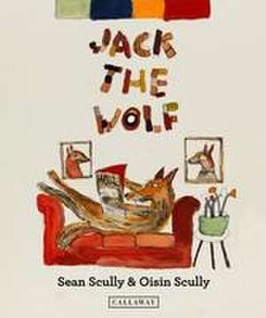 Jack the Wolf de Oisin Scully