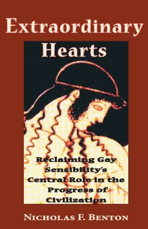 Extraordinary Hearts de Nicholas F. Benton
