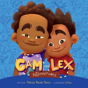 CAM and Lex Adventures: Volume 1 de Patricia Nicole Harris